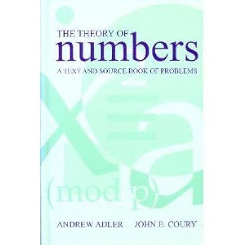 Theory Of Numbers: A Text And Source Book Of Problems