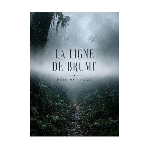 La Ligne De Brume