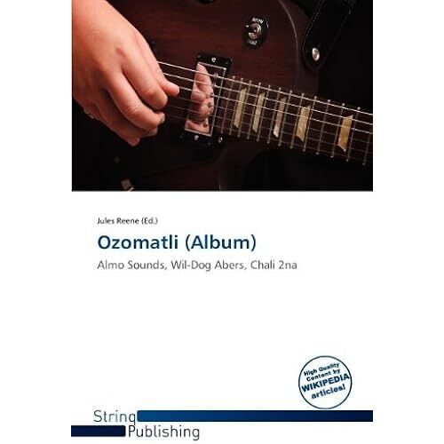 Ozomatli (Album)