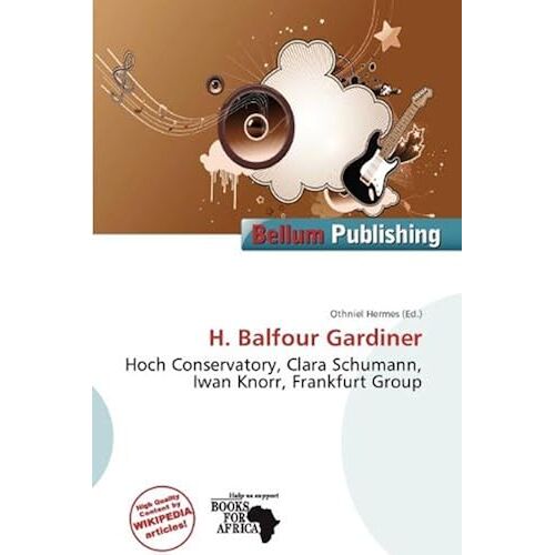 H Balfour Gardiner