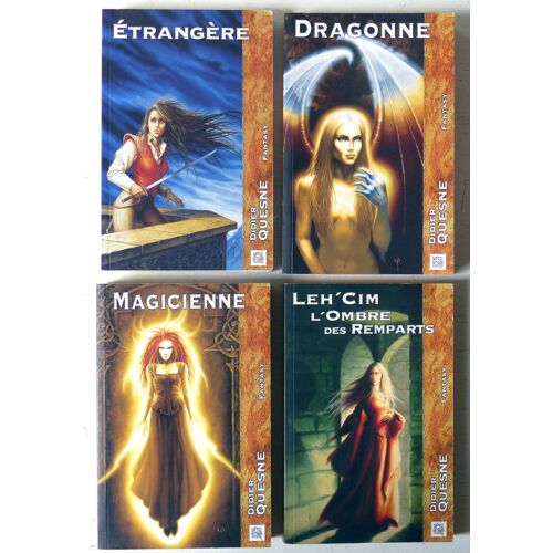 Lot De 5 Romans De Fantasy Par Didier Quesne - Nestiveqnen Éditions 2001-2004 - Etrangère, Dragonne, Magicienne, Leh'Cim L'Ombre Des Remparts + Sanglornis Prima: Chasseurs, Dangereux Élevage, Empire