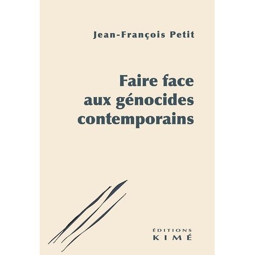 Faire Face Aux Génocides Contemporains