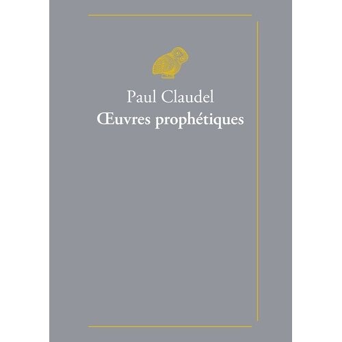 ¿Uvres Prophétiques