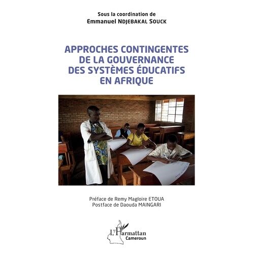 Approches Contingentes De La Gouvernance Des Systèmes Éducatifs En Afrique