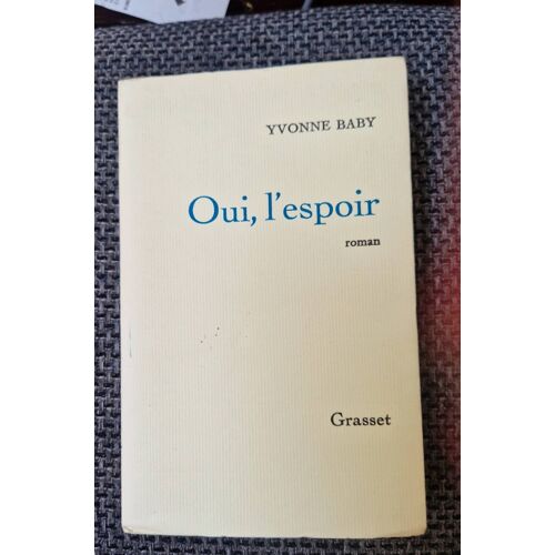 Oui, L'Espoir Yvonne Baby