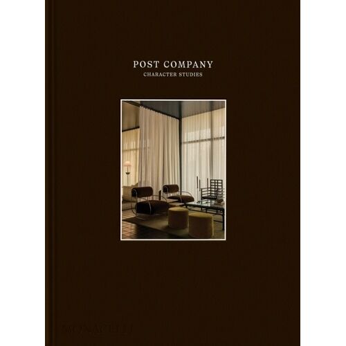 Post Company - Character Studies: Narratives In Interior