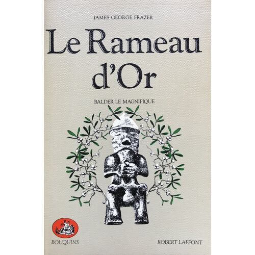 Le Rameau D'Or - Balder Le Magnifique T.4