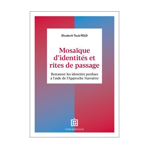 Mosaïque D'identités Et Rites De Passage