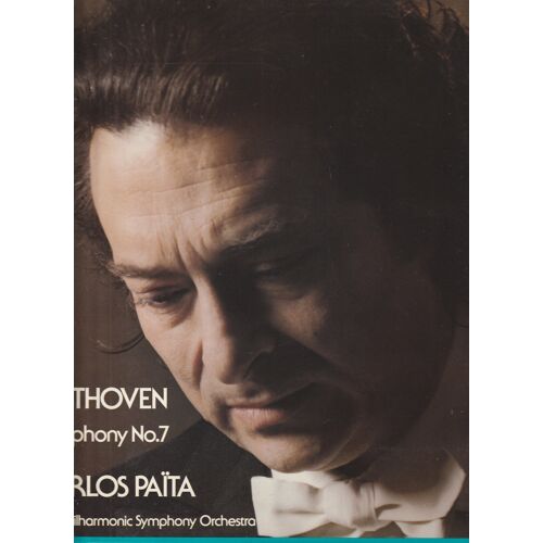 Lp33 Beethoven Symphonie N°7 Philharmonic Sympghonic Orchestra Dir. Carlos Païta Lodia 786 1983