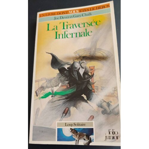 La Traversée Infernale