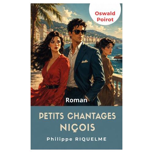 Petits Chantages Niçois