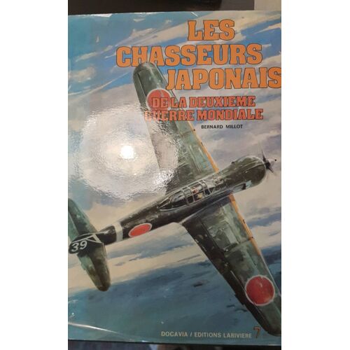 Les Chasseurs Japonais Dexla Deuxième Guerre Mondiale