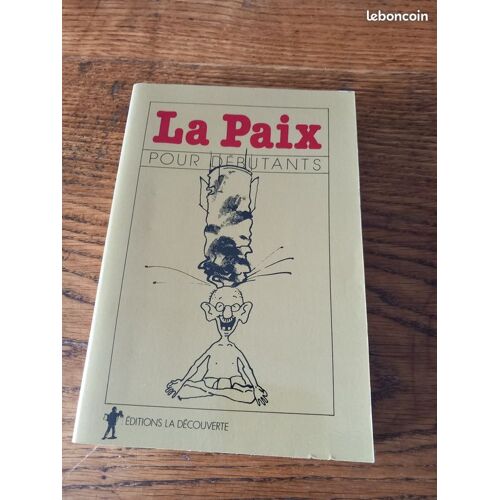 La Paix Pour Débutants Par Ian Kellas