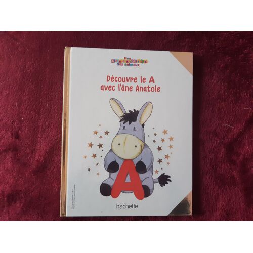 Livre Découvre Le A Avec L'Ane Anatole