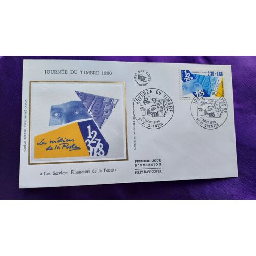 Enveloppe Premier Jour Les Services Financiers De La Poste 02 St Quentin 17 Mars 1990 Journée Du Timbre 1990 Illustration Soie Timbre 2.30 + 0.60 Fr 9.3 X 16 Cm