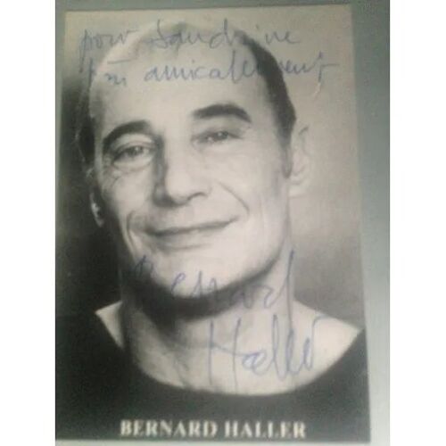 Bernard Haller - Autographe