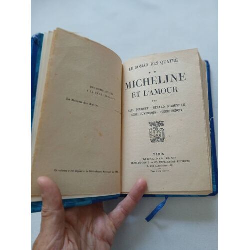 Micheline Et L'Amour (Le Roman Des Quatre) — Édition Originale, Plon (1926)