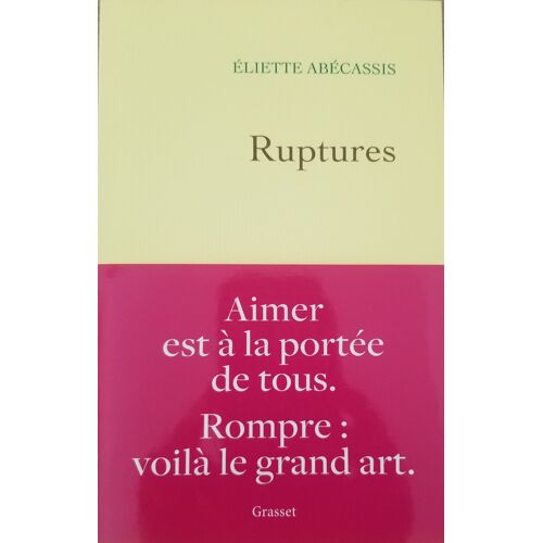 Livre: Ruptures (Eliette Abecassis)