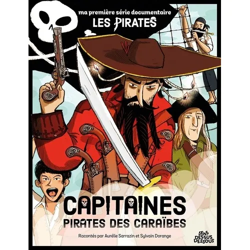 Capitaines Pirates Des Caraïbes