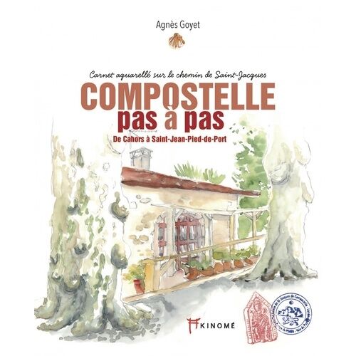 Compostelle Pas À Pas - De Cahors À Saint-Jean-Pied-De-Port