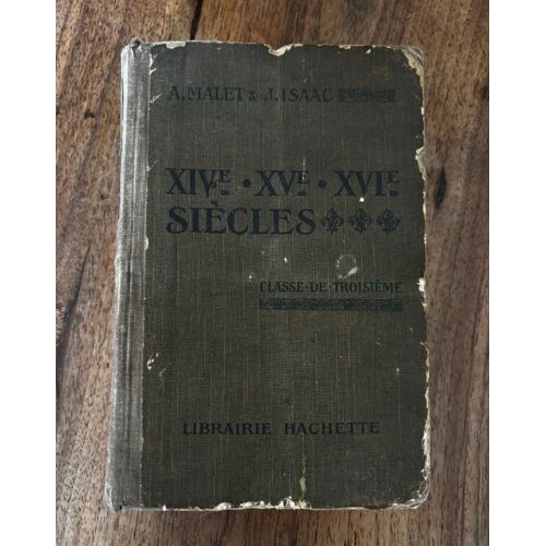 Livre Scolaire 1927 Mallet Et Isaac 14 15 Et 16e Siècles