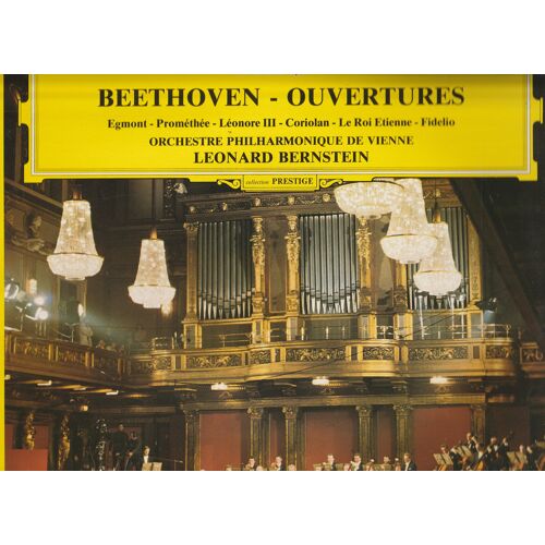 Lp 33 Beethoven - Ouvertures - Egmont - Fidelio Prométhée -Coriolan- Le Roi Etienne -Leonore Iii - Orch. Phil. De Vienne Dir. Leonard Bernstein Dgg 2531347 1981
