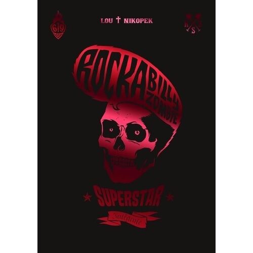 Rockabilly Zombie Superstar - Intégrale