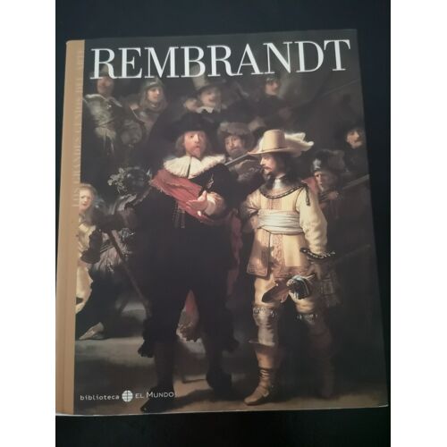 Rembrandt - Los Grandes Genios Del Arte