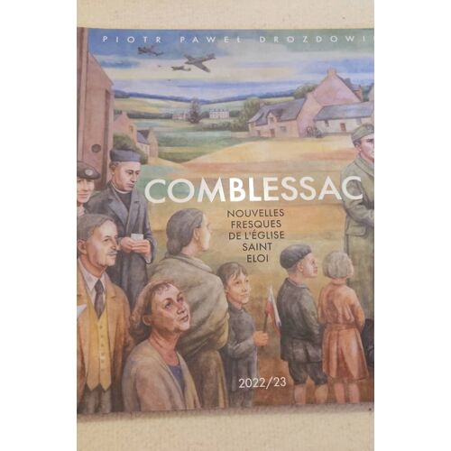 Livret Nouvelles Fresques De L'Eglise Saint Eloi Comblessac Piotr Pawrl Drozdowicz