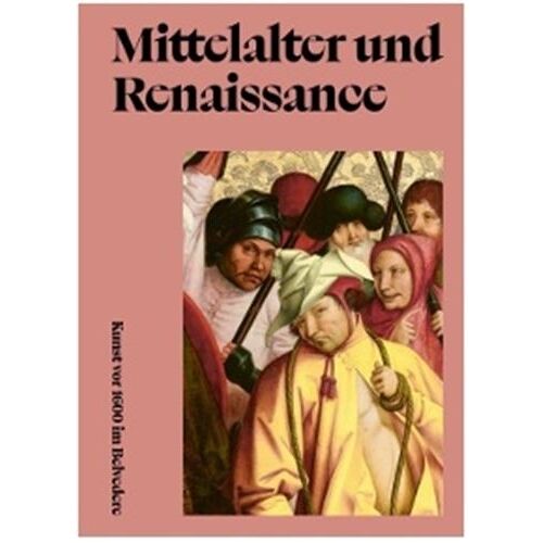 Middle Ages And The Renaissance - Art Before 1600 At The Belvedere