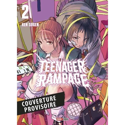 Teenager Rampage - Tome 2