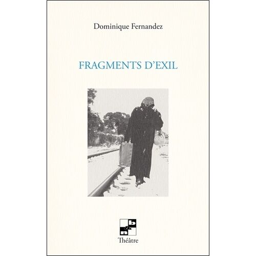 Fragments D'exil