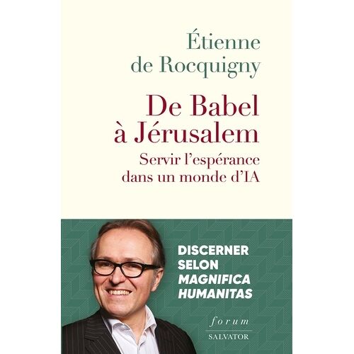 De Babel À Jérusalem - Servir L'espérance Dans Un Monde D'ia