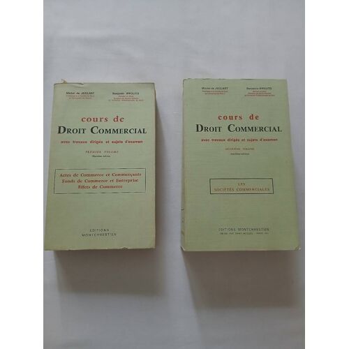 Cours De Droit Commercial (Tomes 1 Et 2) — Michel De Juglart & Benjamin Ippolito