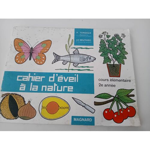 Cahier D Éveil À La Nature Magnard Ce2 Cahier De Leçons De Choses