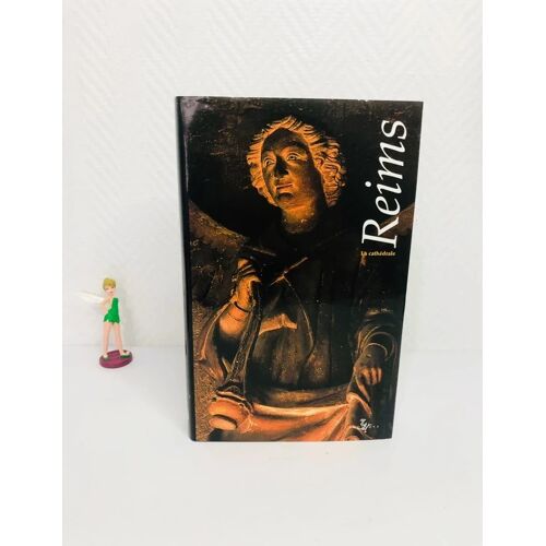 Reims : La Cathédrale – Patrick Demouy – Éditions Zodiaque