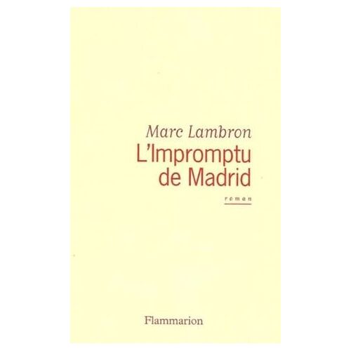 L'impromptu De Madrid