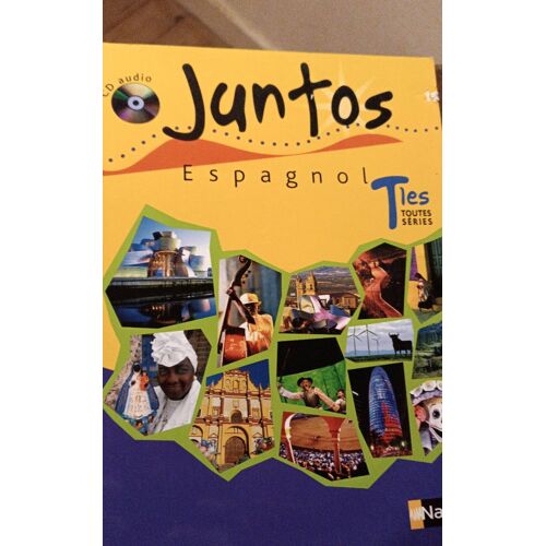 Livre D'Espagnol : Juntos Terminales Toutes Series