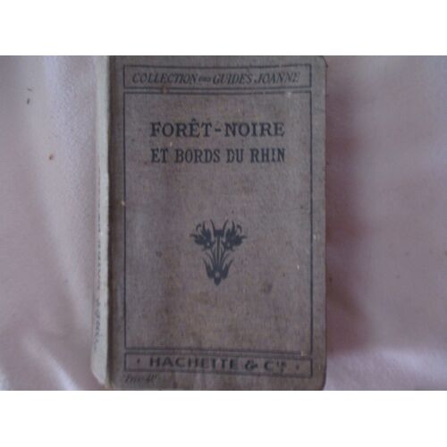 Forêt-Noire Et Bords Du Rhin