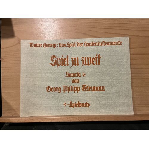 Walter Gerwig Spiel Zu Zweit Telemann Sonata 6 Partition Luth N°9 Robert Lienau