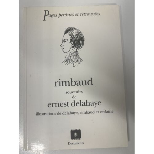 Rimbaud. Souvenirs — Ernest Delahaye — Éditions Sauret — 1993 (Réédition Du Texte De 1923)