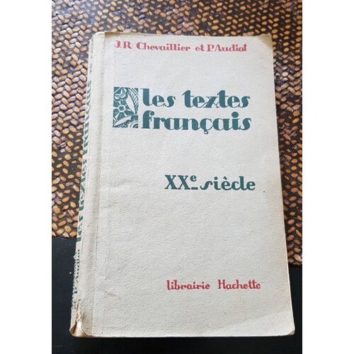 Livre Ancien Les Textes Français Xxeme Siècle 1950
