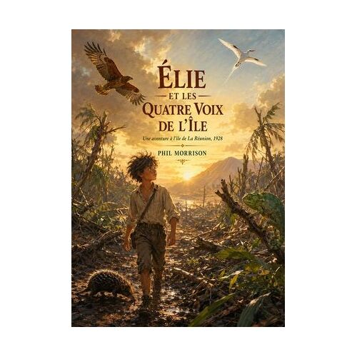 Élie Et Les Quatre Voix De L'île