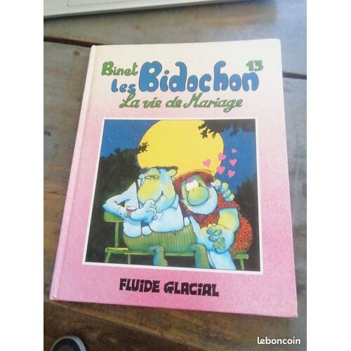 Bd Les Bidochon Tome 13 La Vie De Mariage Binet Édition Fluide Glacial 1994