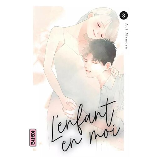 Enfant En Moi (L') - Tome 8