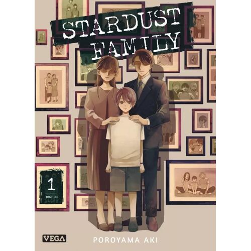 Stardust Family - Tome 1