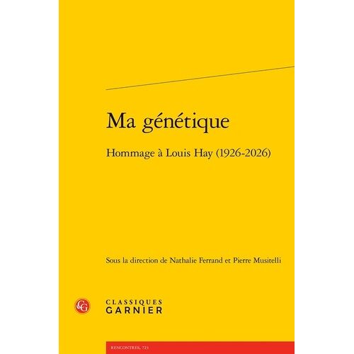 Ma Génétique - Hommage À Louis Hay (1926-2026)