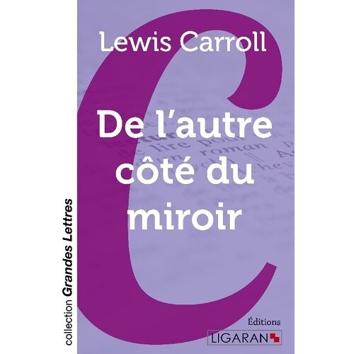 De L'autre Côté Du Miroir