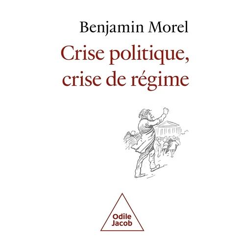 Crise Politique, Crise De Régime