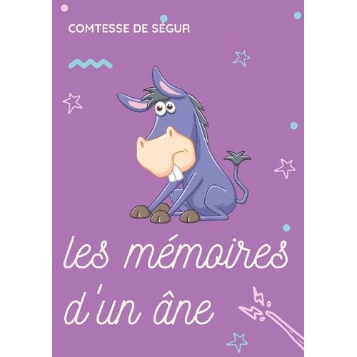 Les Mémoires D'un Âne